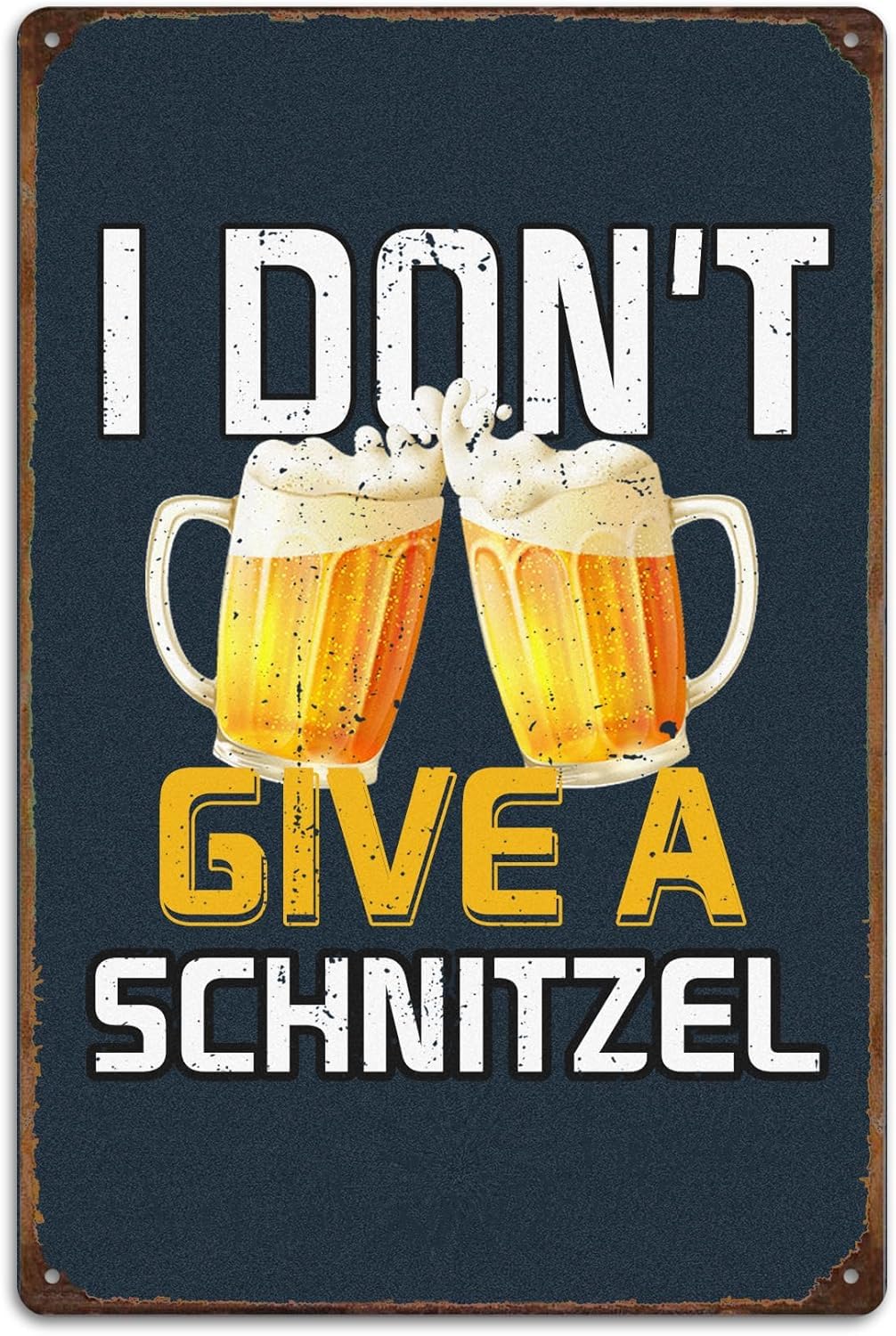 I Don't Give A Schnitzel Germany Funny German Saying Beer Wurst Funny Metal Tin Sig for Home Office Restaurants Bedroom Cafes Bars Pub Wall Decor Plaque Sign 8 X 12 Inch