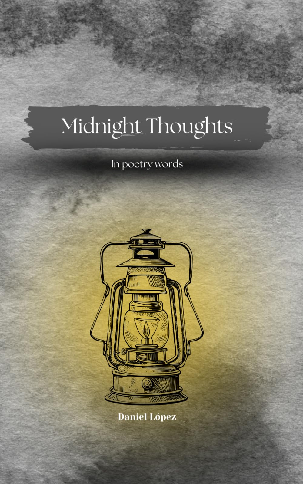 Midnight Thoughts: In poetry words