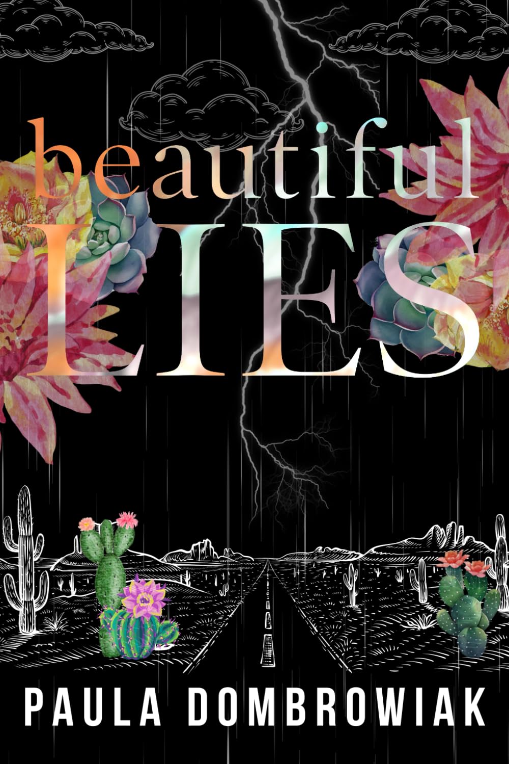 Beautiful Lies (Special Edition) (Beautiful Souls)