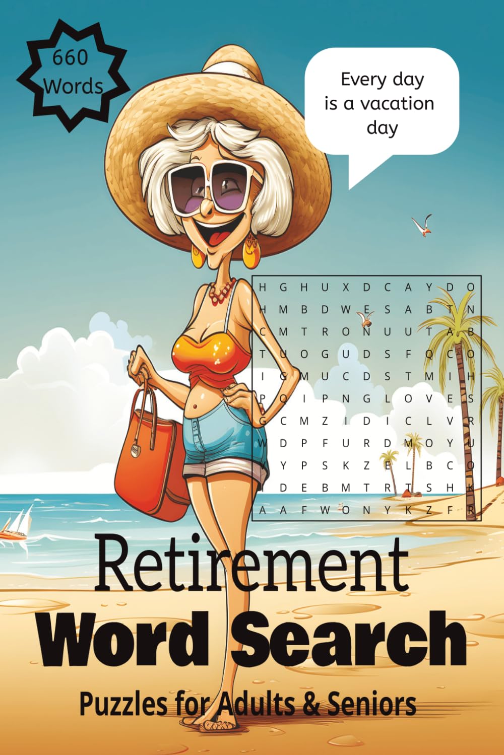Retirement Word Search: Word Searches with Easy to Read Print about Retirement, Relaxing word search for seniors, Word Search Puzzles for Free Time ... for Retirement, Vacations and Free Times