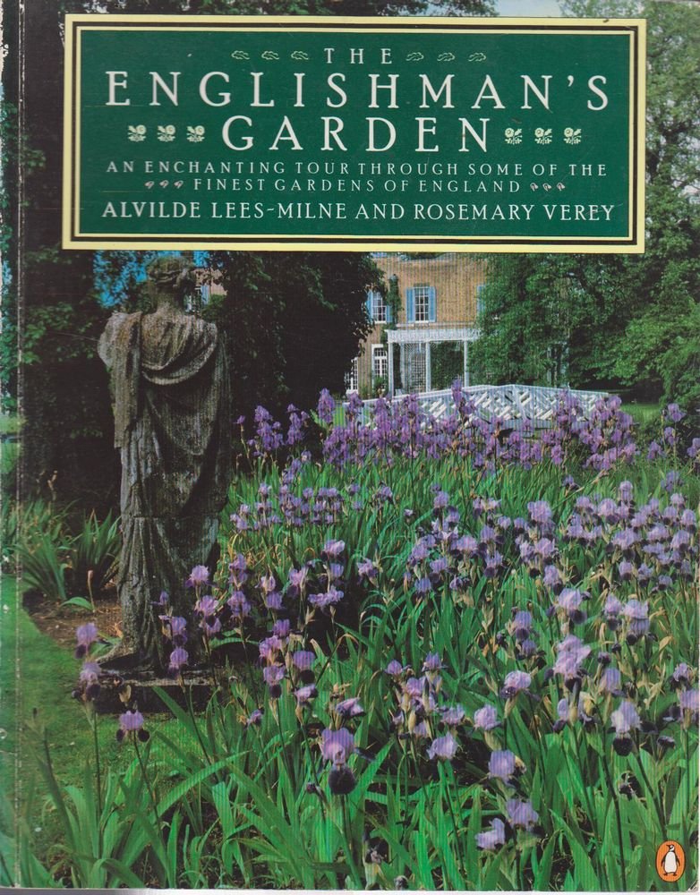 The Englishman's Garden Alvilde LeesMilne, Rosemary Verey 9780140059939 Books