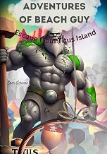 Adventures of Beach Guy: Escape from Titus Island