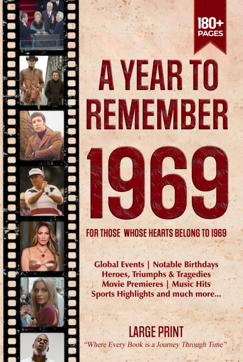 A Year To Remember 1969 History Book: A Nostalgic Tribute for the Radio Babies with Heartfelt Memories of 1969 – An Ideal Gift for Birthdays, Anniversaries, and Special Occasions