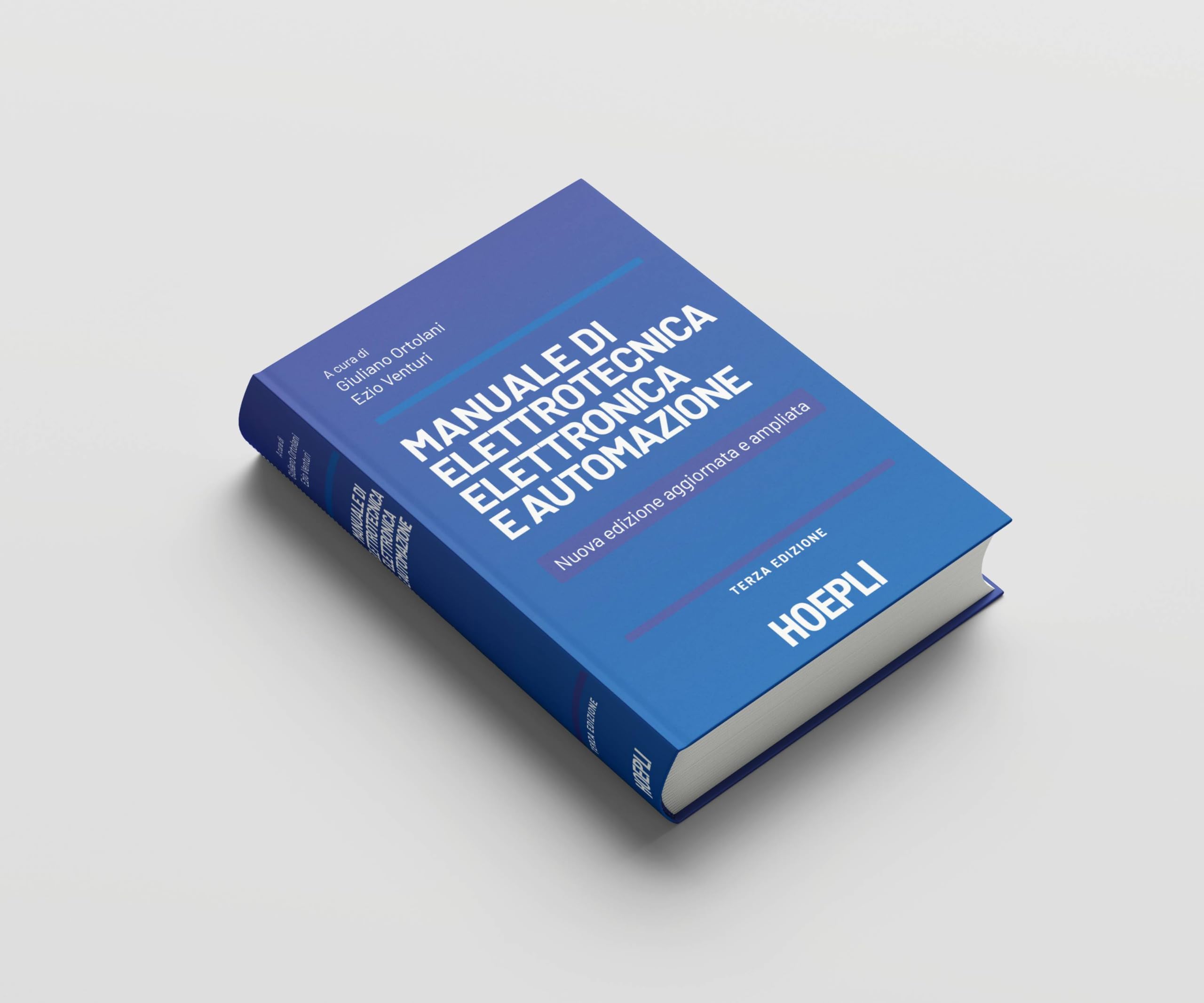 Manuale di elettrotecnica, elettronica e automazione. Per le Scuole superiori