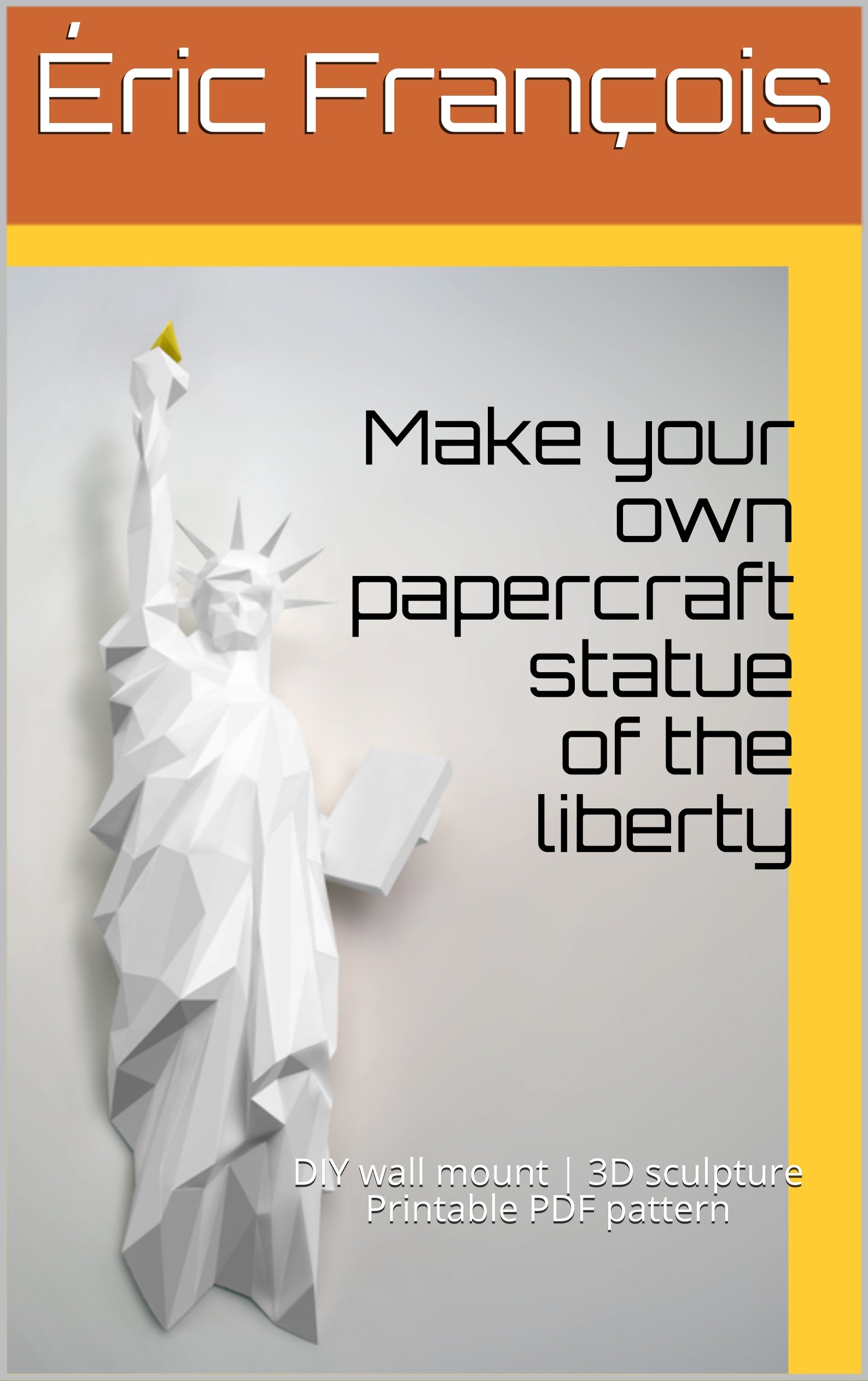 Buy Make your own papercraft statue of the liberty DIY wall 3D