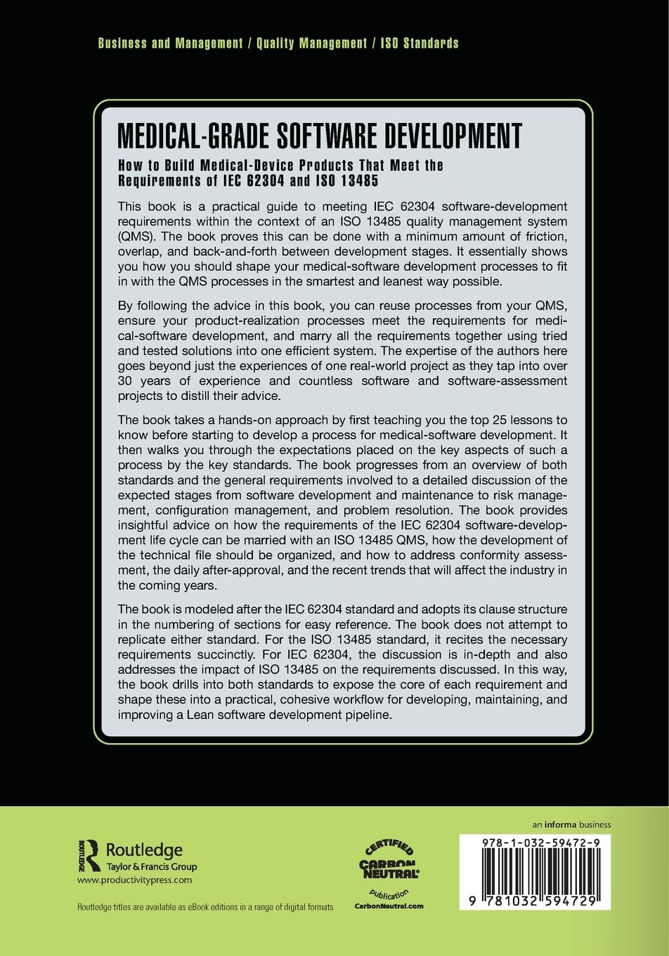 Medical-Grade Software Development: How to Build Medical-Device Products That Meet the Requirements of IEC 62304 and ISO 13485