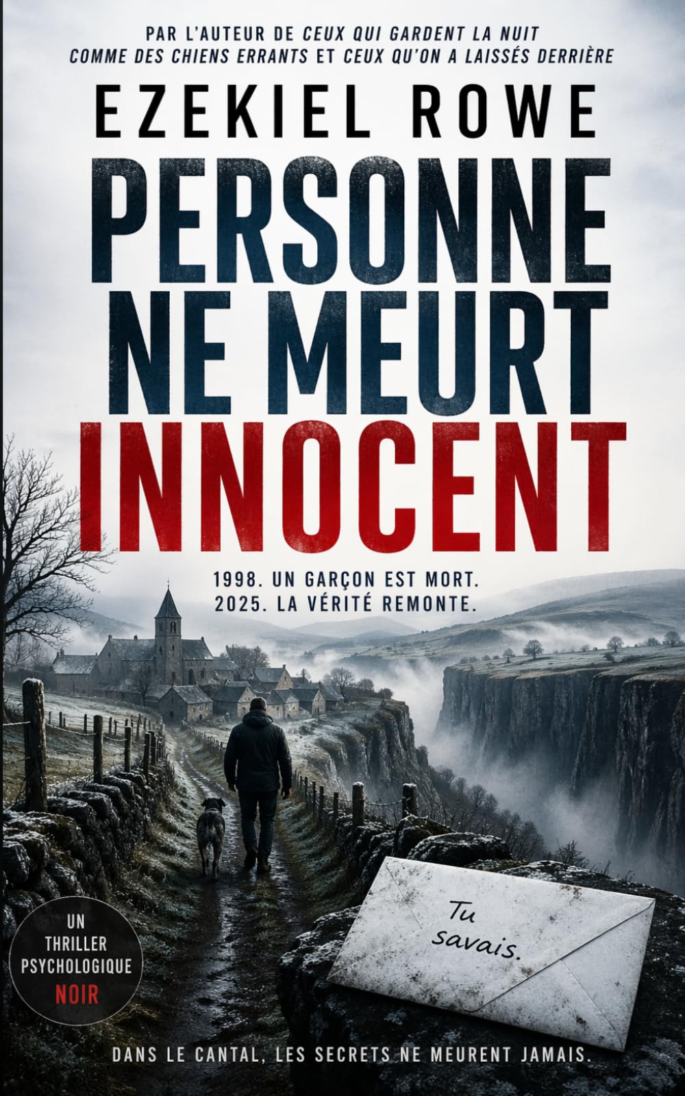 Personne ne meurt innocent: Un thriller psychologique noir au cœur du silence institutionnel (Les Silences noirs)
