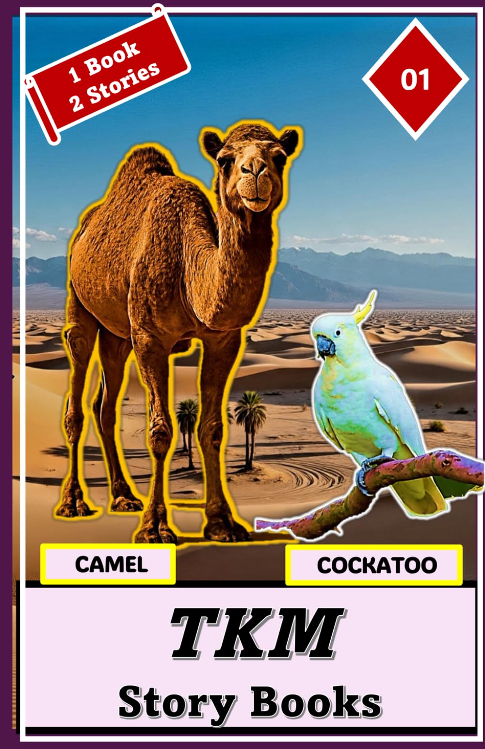 TKM STORY BOOKS: CAMEL - COCKATOO
