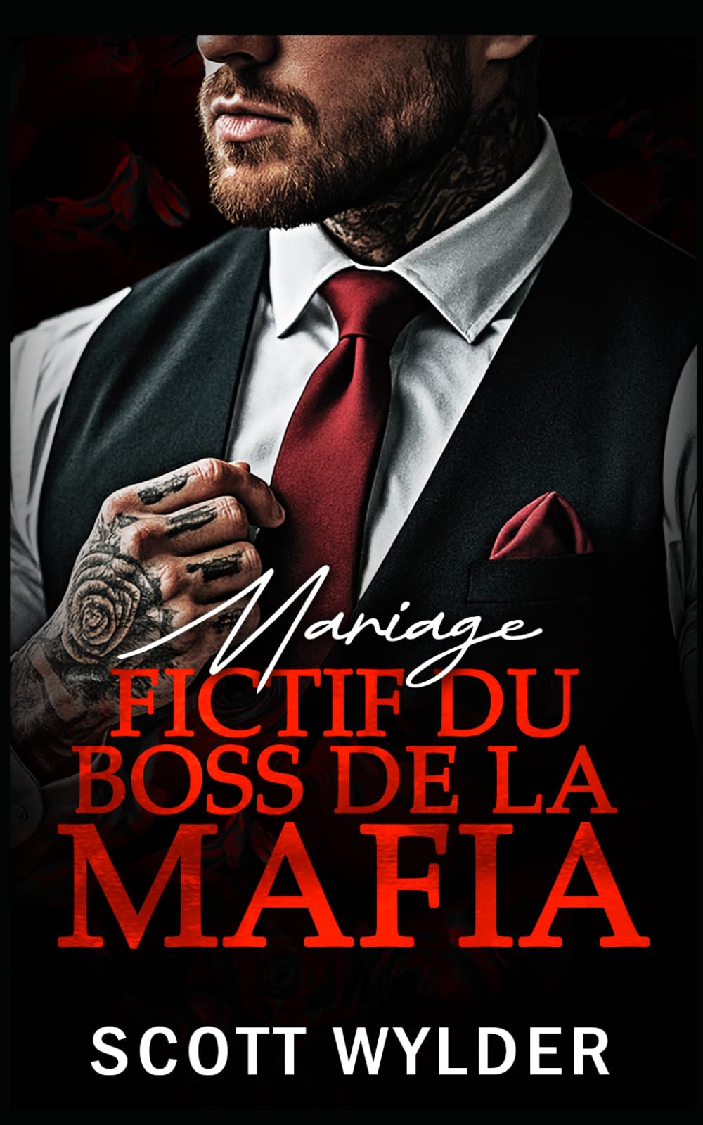 Mariage fictif du boss de la mafia: Une Romance Enemies-to-Lovers Mariage Fictif (Romance Mafia Sombre)