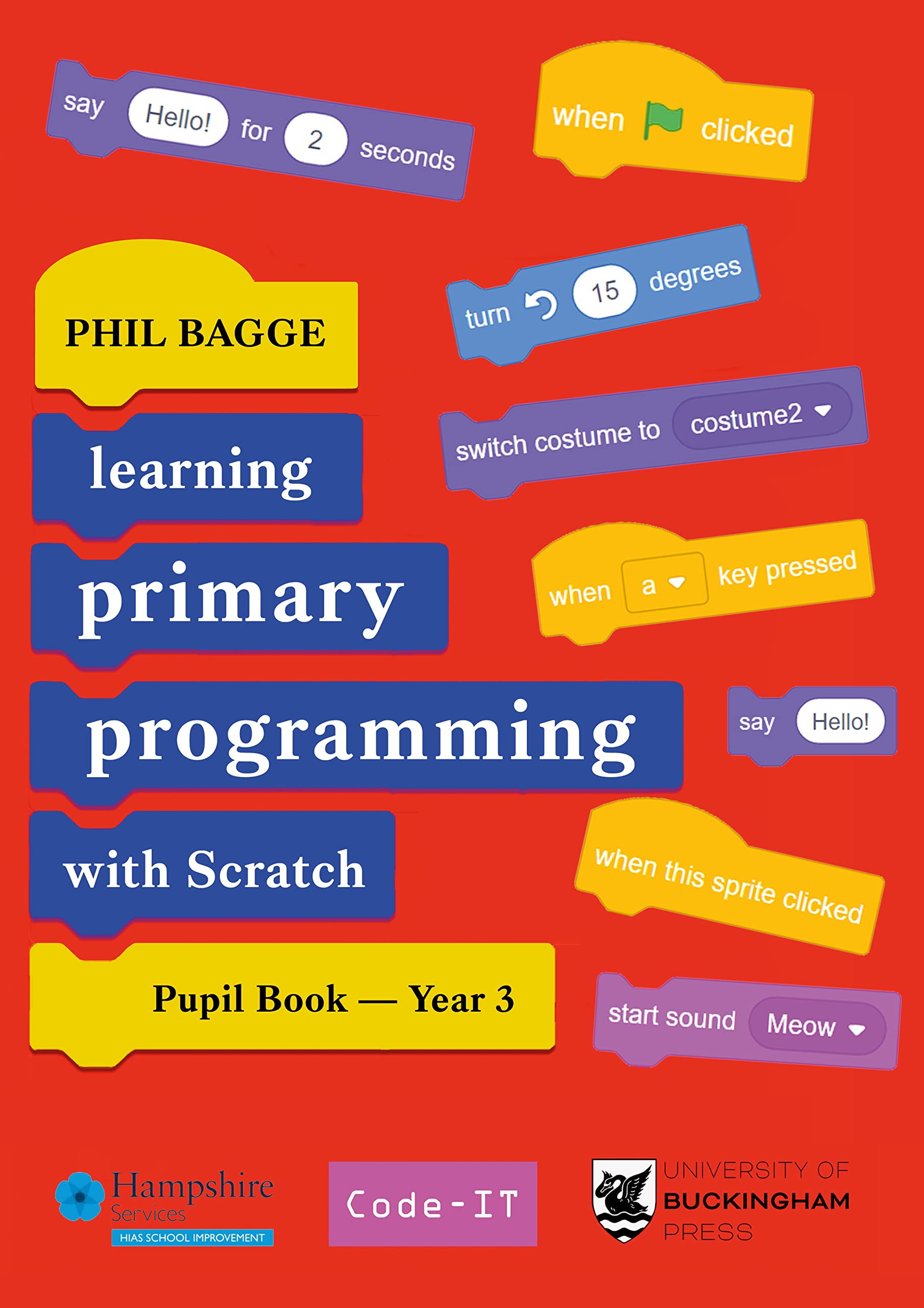 Teaching Primary Programming with Scratch Pupil Book  by Phil Bagge PAPERBACK