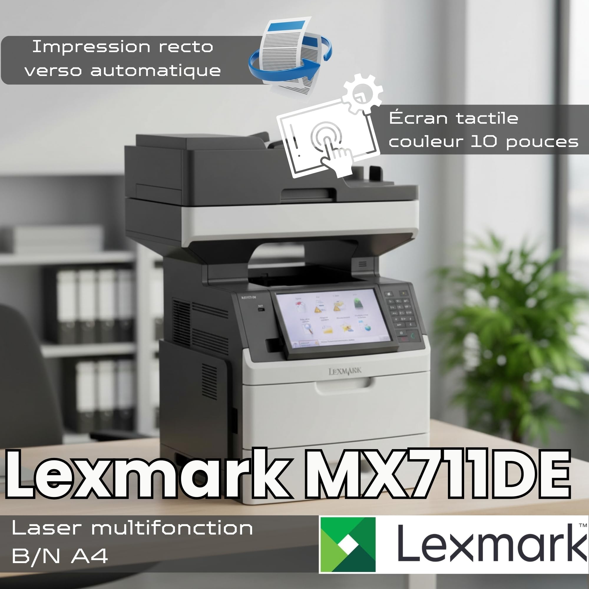 Lexmark MX711de Imprimante Multifonction Laser Monochrome A4 Noir et Blanc 70 ppm Recto Verso Fax Ethernet