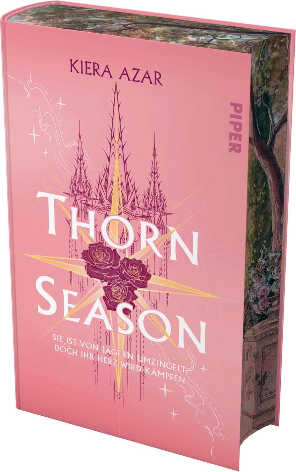 Thorn Season: Sie ist von Jägern umzingelt, doch ihr Herz wird kämpfen | Epische Court-Romantasy für Fans von Sarah J. Maas | Mit limitiertem Farbschnitt