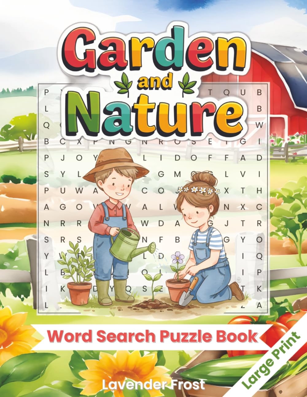 Garden and Nature Word Search Puzzle Book: 72 Mindful Botanical & Flower Word Puzzles for Women and Seniors to Relax, Focus, and Have Fun in Nature’s Calm