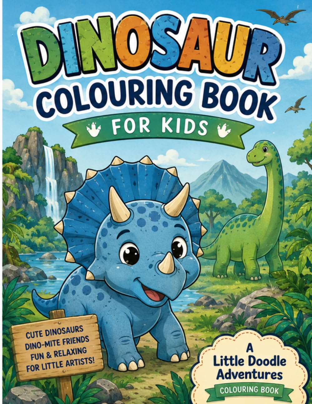 Dinosaur Coloring Book for Kids: A Little Doodle Adventures Coloring Book