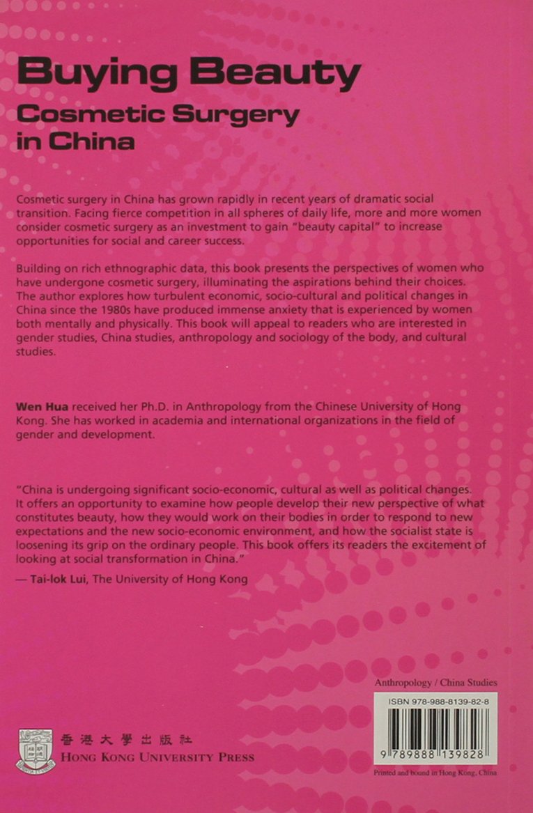 Buying Beauty: Cosmetic Surgery in China