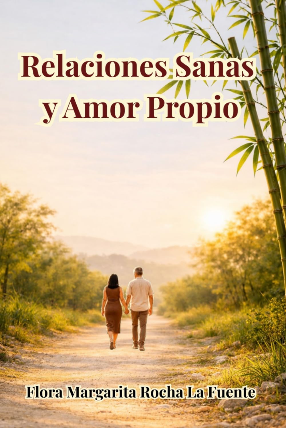 Relaciones Sanas y Amor Propio