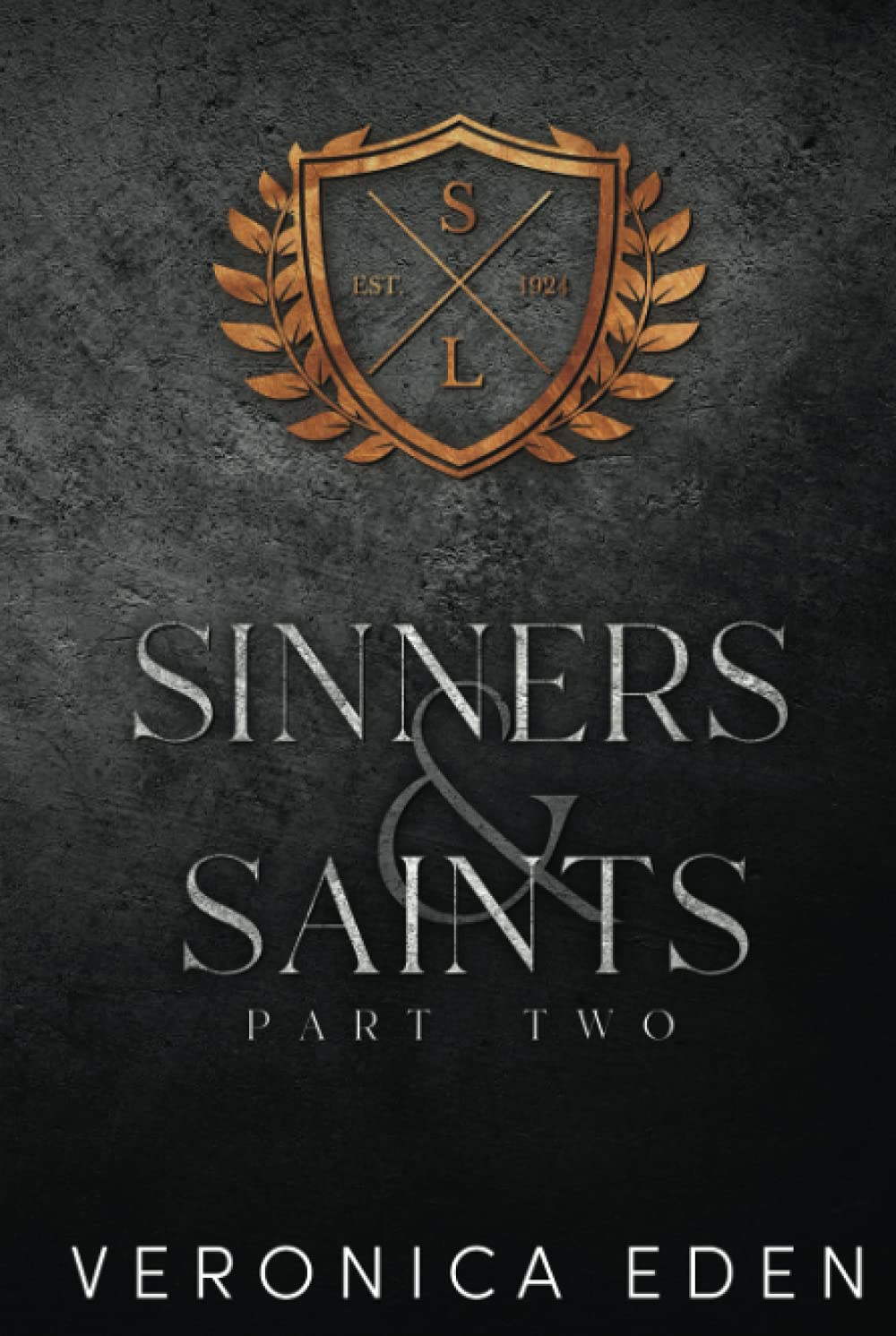 Sinners and Saints Part Two (Sinners and Saints Series Collection)