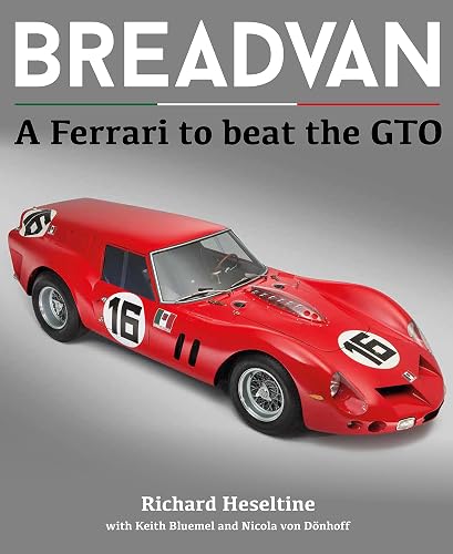 Breadvan: A Ferrari to Beat the Gto