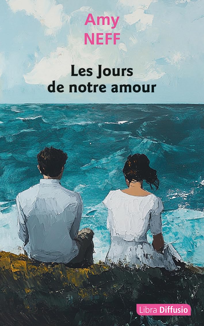 Les Jours de notre amour