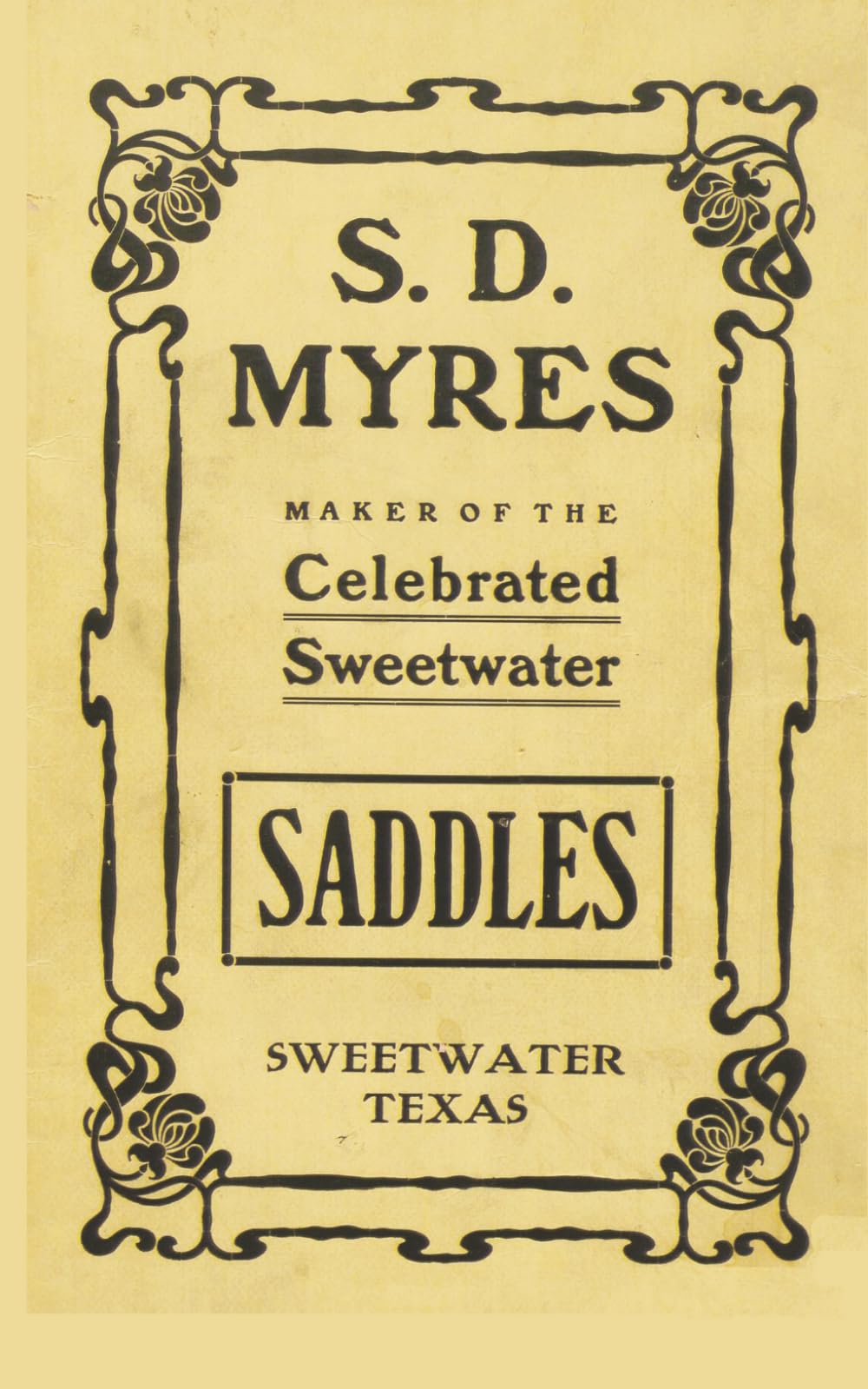 S. D. Myres Saddle Company Catalog, 1907