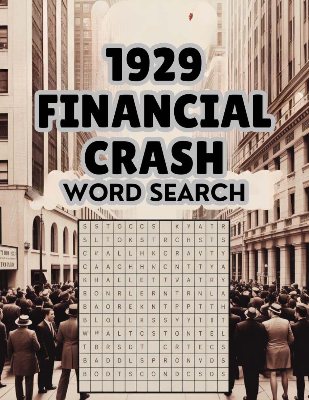 1929 Financial Crash Word Search: Explore Wall Street, the Roaring Twenties, and Economic Collapse with 50+ Puzzles