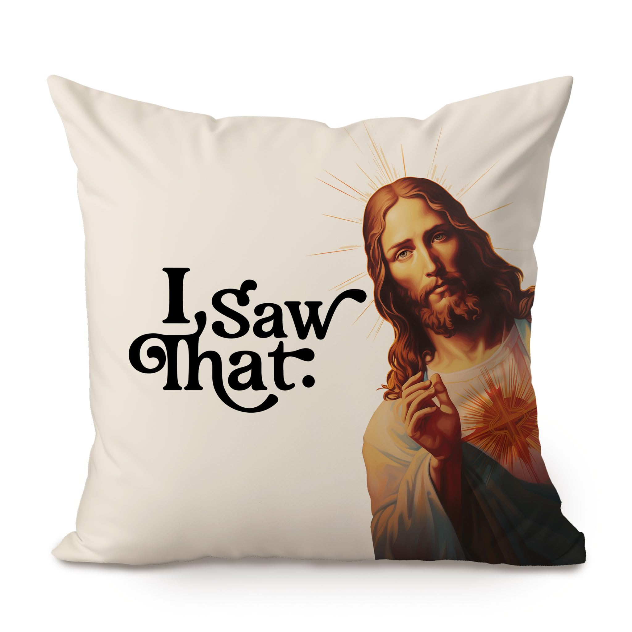 Amazon.com: I Saw That Jesus Throw Pillow, Funny Cushion Cover