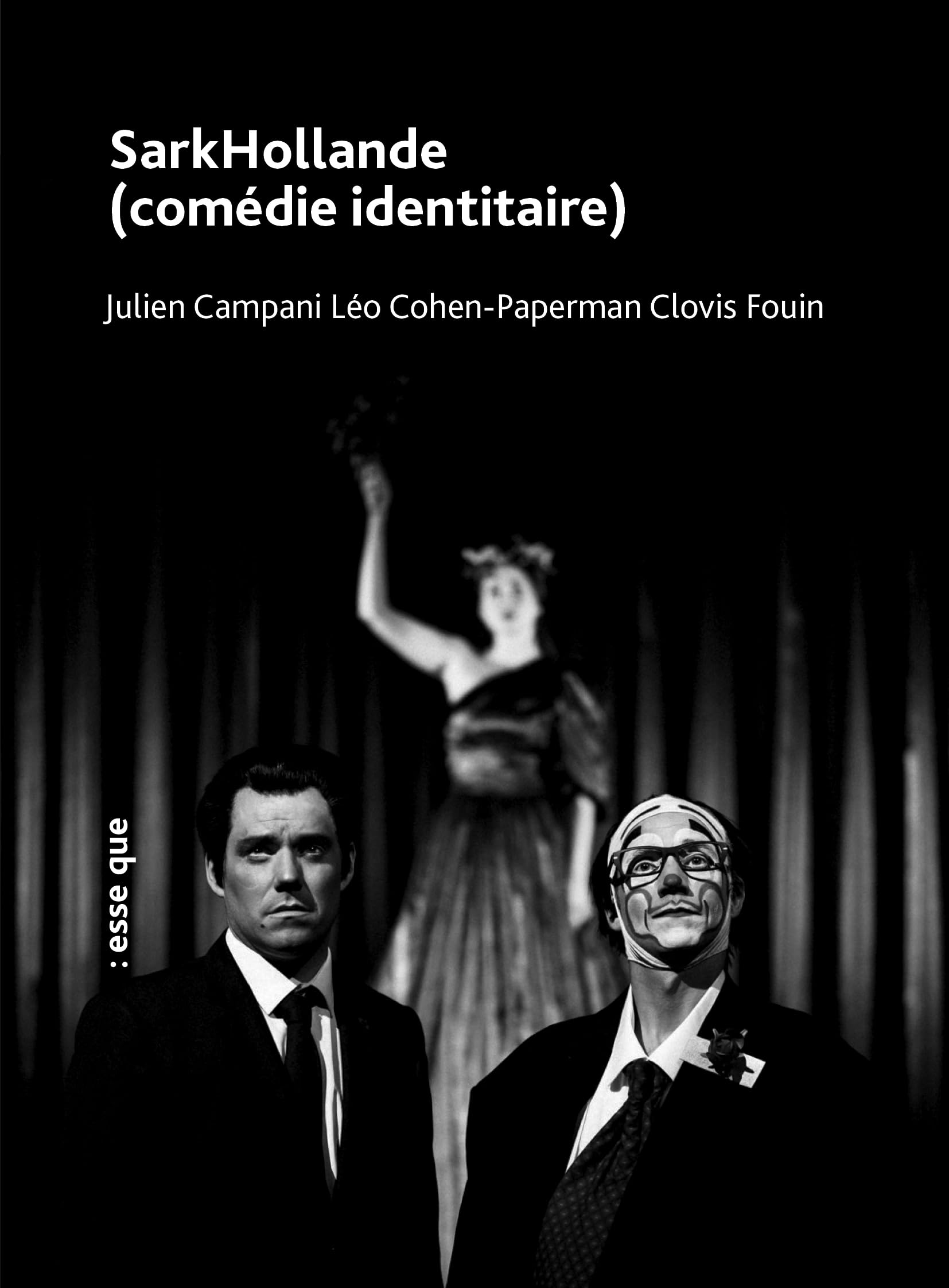 SarkHollande: (comédie identitaire)