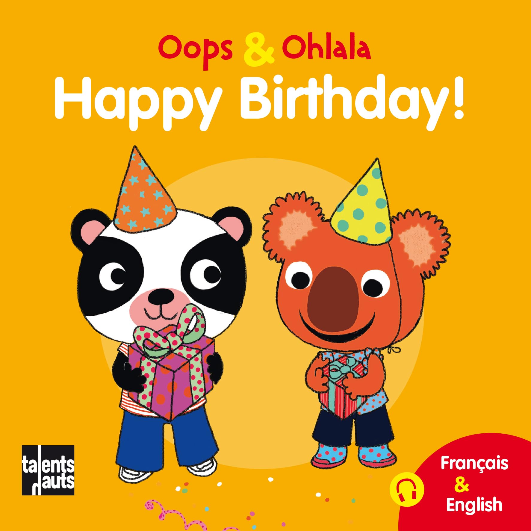 Oops & Ohlala: Happy birthday/Joyeux anniversaire