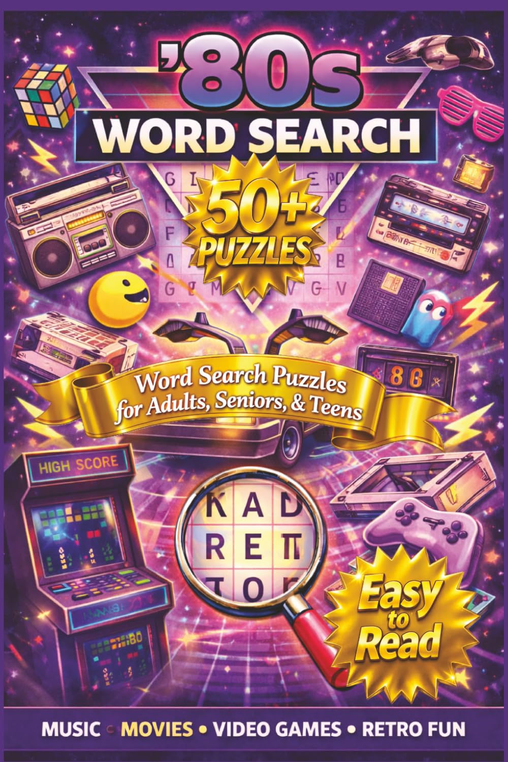 80s Word Search Puzzle Book: Retro Word Find Puzzles Featuring 1980s Pop Culture, Music, Movies, Arcade Games, Fashion, and Nostalgic Throwback Fun for Adults, Teens, and Seniors