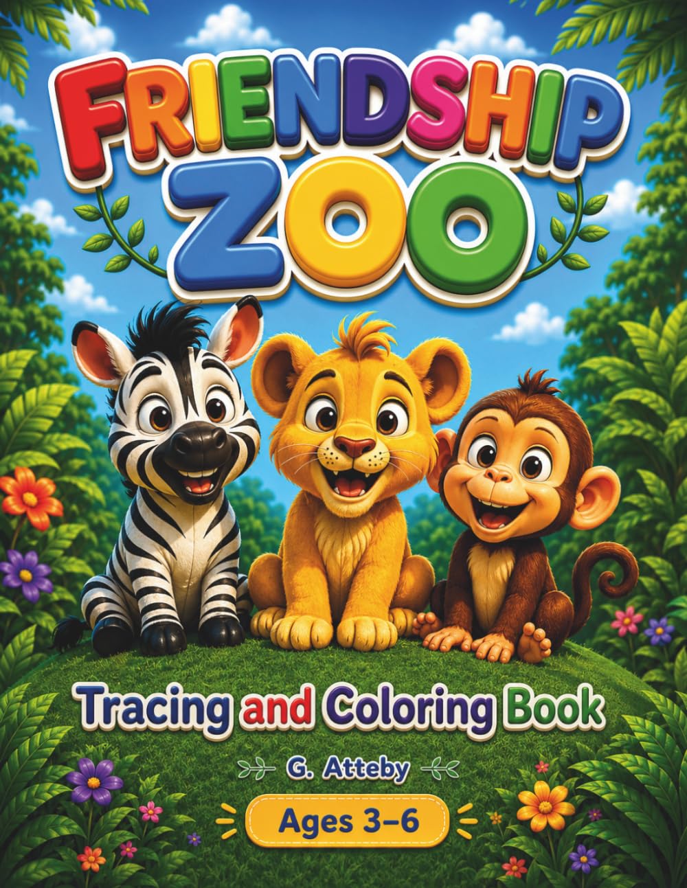 Friendship Zoo: An A–Z Coloring and Tracing Adventure
