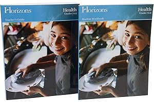Horizons Health 7-8th Grade Homeschool Curriculum: A Comprehensive Program for Health and Wellness Studies