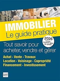 Immobilier - Le guide pratique 2026