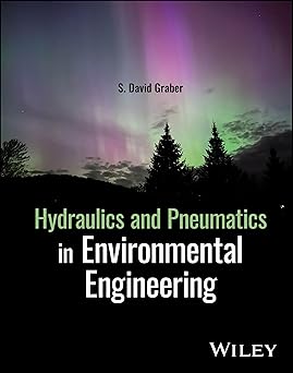 Hydraulics and Pneumatics in Environmental Engineering-Wow! eBook