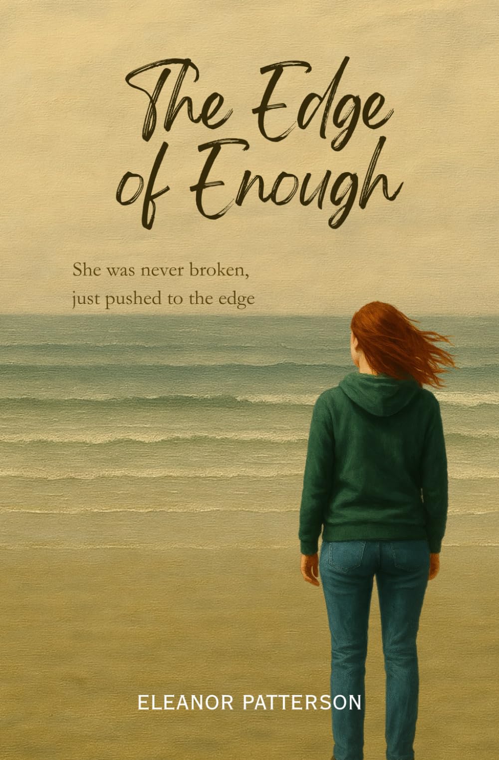 The Edge of Enough