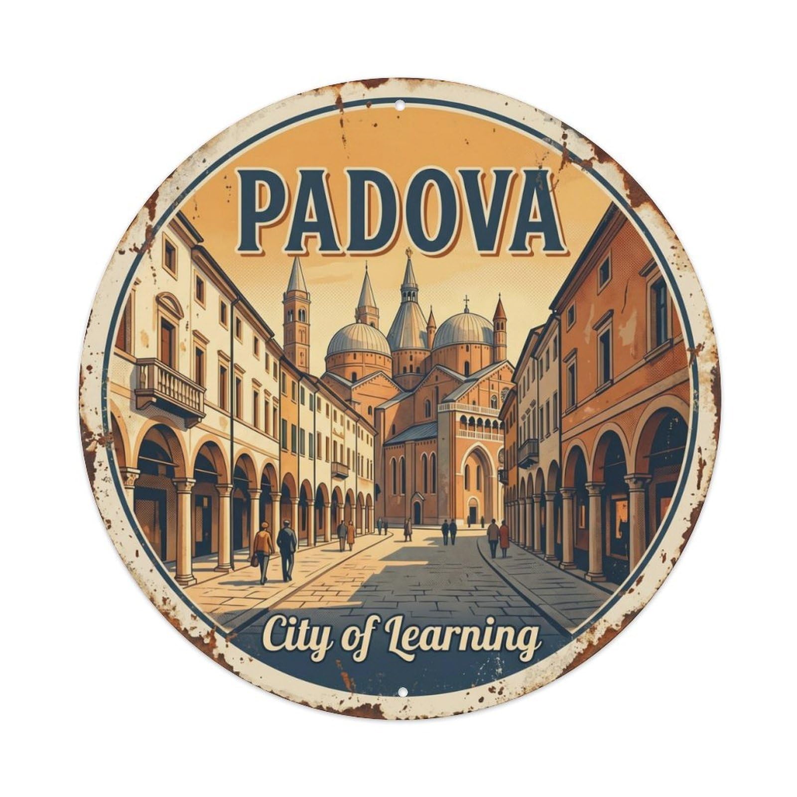 Vintage Travel Historic Padova Italy Metal Tin Sign Plaque Wall Decor for Cafe, Club Bar, Office, Home Garden Round Metal Poster 8x8Inch