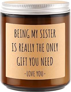 Sister Gifts, Happy Birthday Gift Ideas for Sister from Sisters Brother, Graduation Valentines Mothers Christmas Gifts for Little, Big Sisters, BFF, Lavender Scented Candle