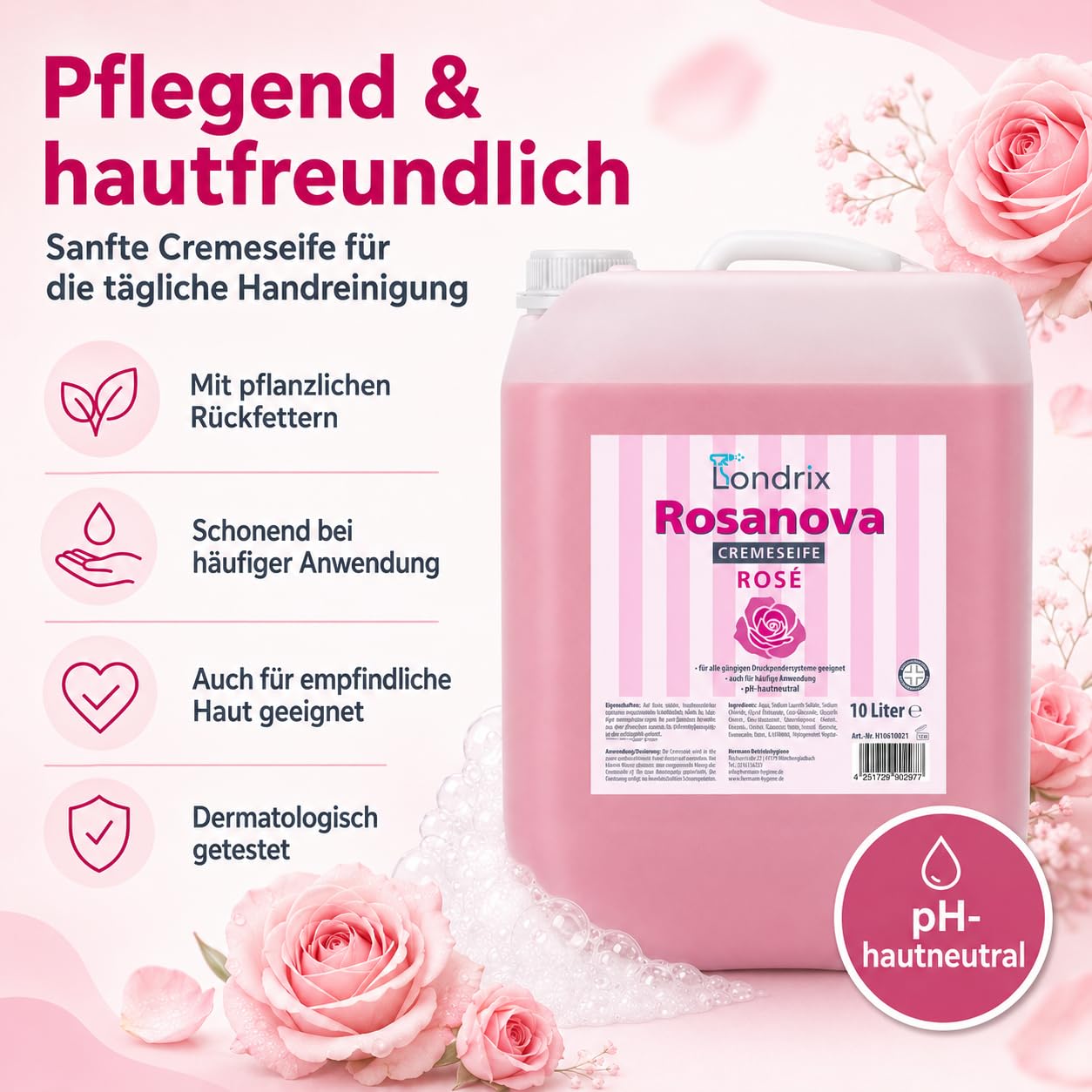 Londrix Rosanova Handseife Rose | 10 Liter Kanister | milde Waschlotion, Rosa Cremeseife & Flüssigseife für Druckspender, pH-neutral, rückfettend, hautfreundlich & dermatologisch getestet