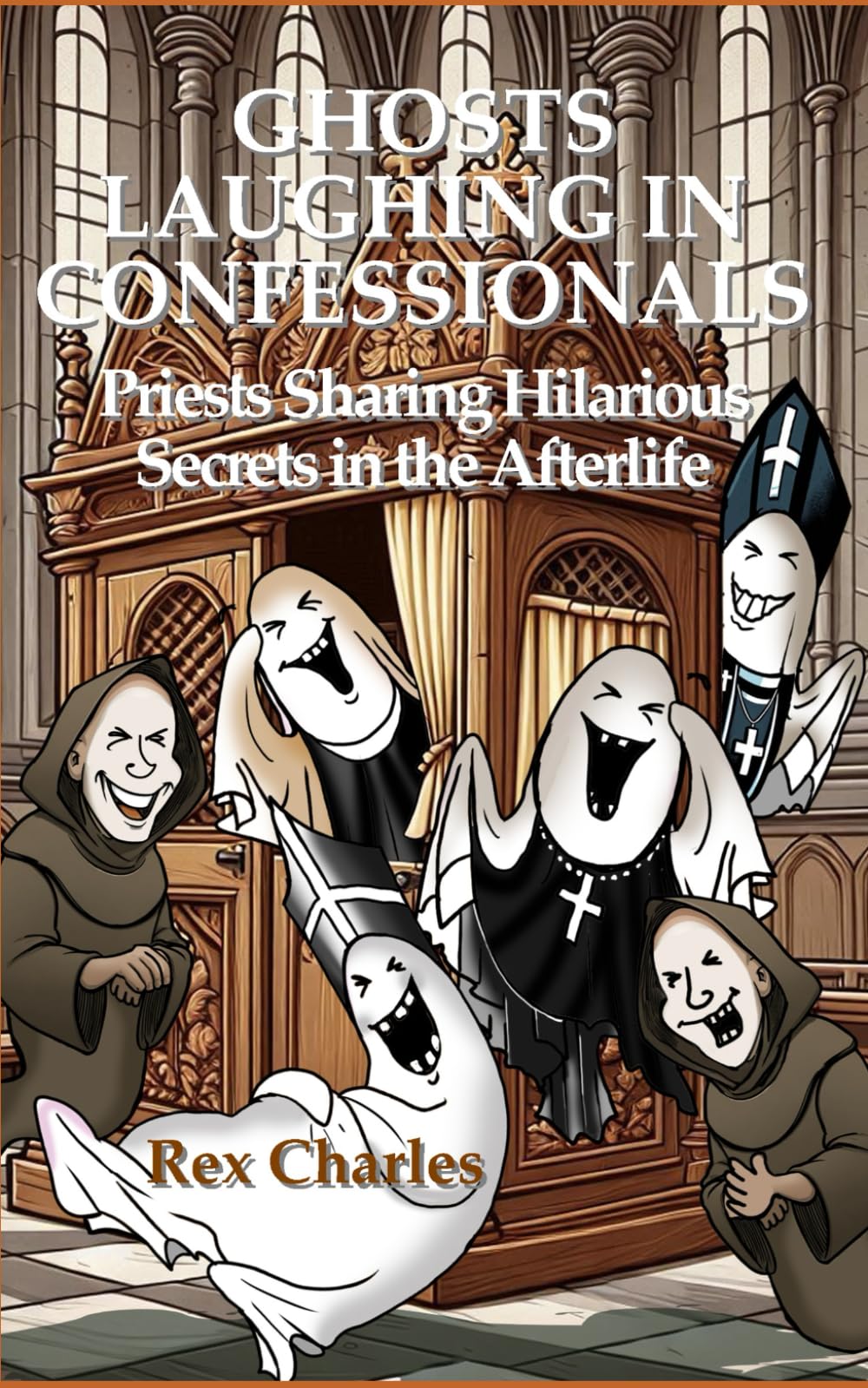 GHOSTS LAUGHING IN CONFESSIONALS: Priests Sharing Hilarious Secrets in the Afterlife