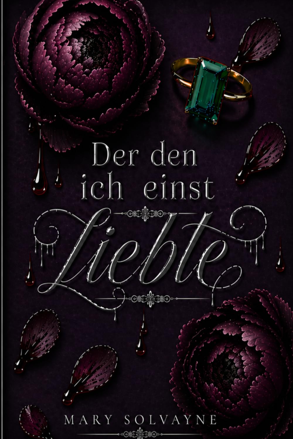 Der den ich einst liebte