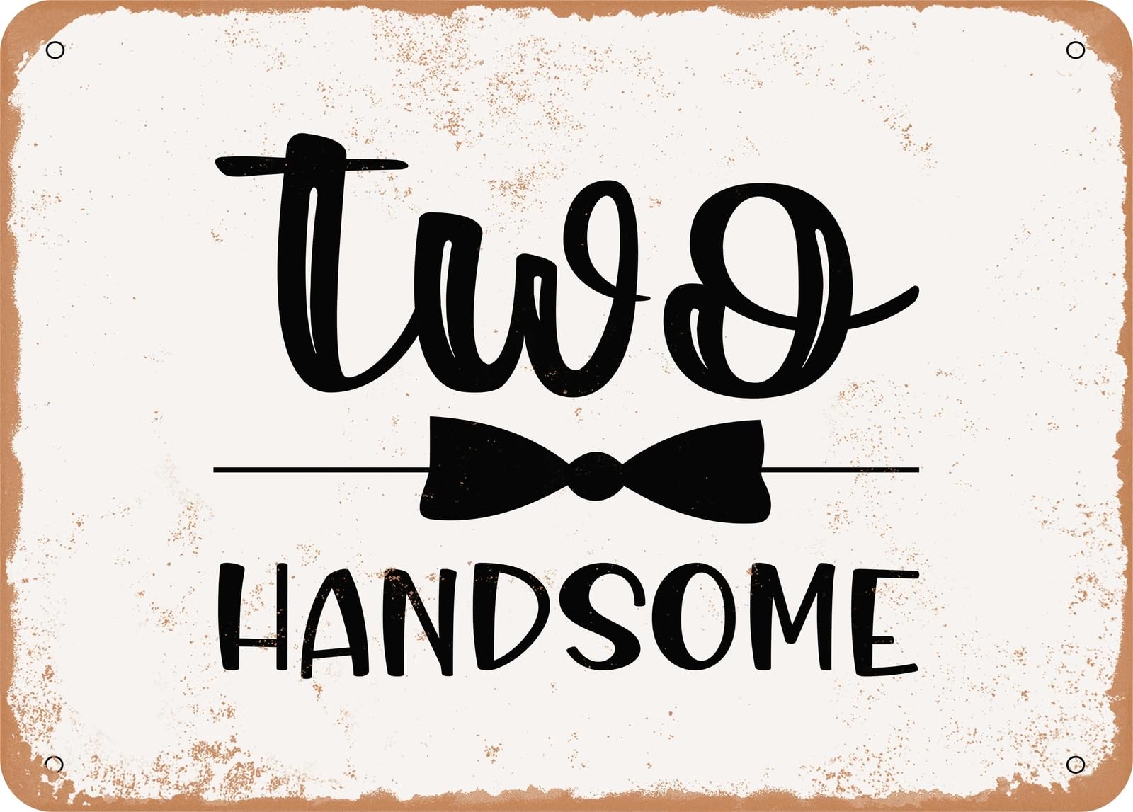 Miaomansenstore Boys Metal Sign - Handsome - Vintage Look Sign Home Decor