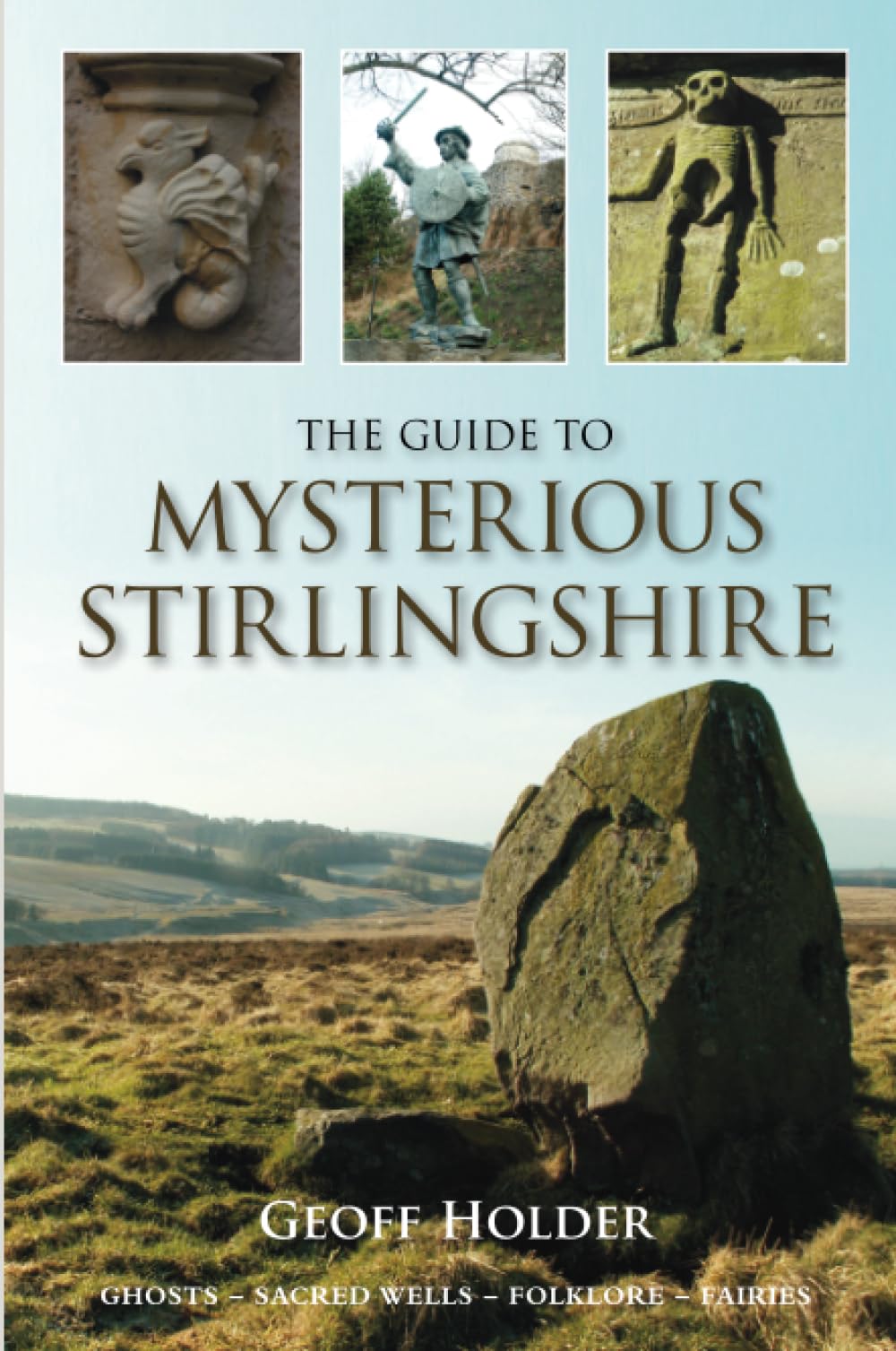 The Guide to Mysterious Stirlingshire