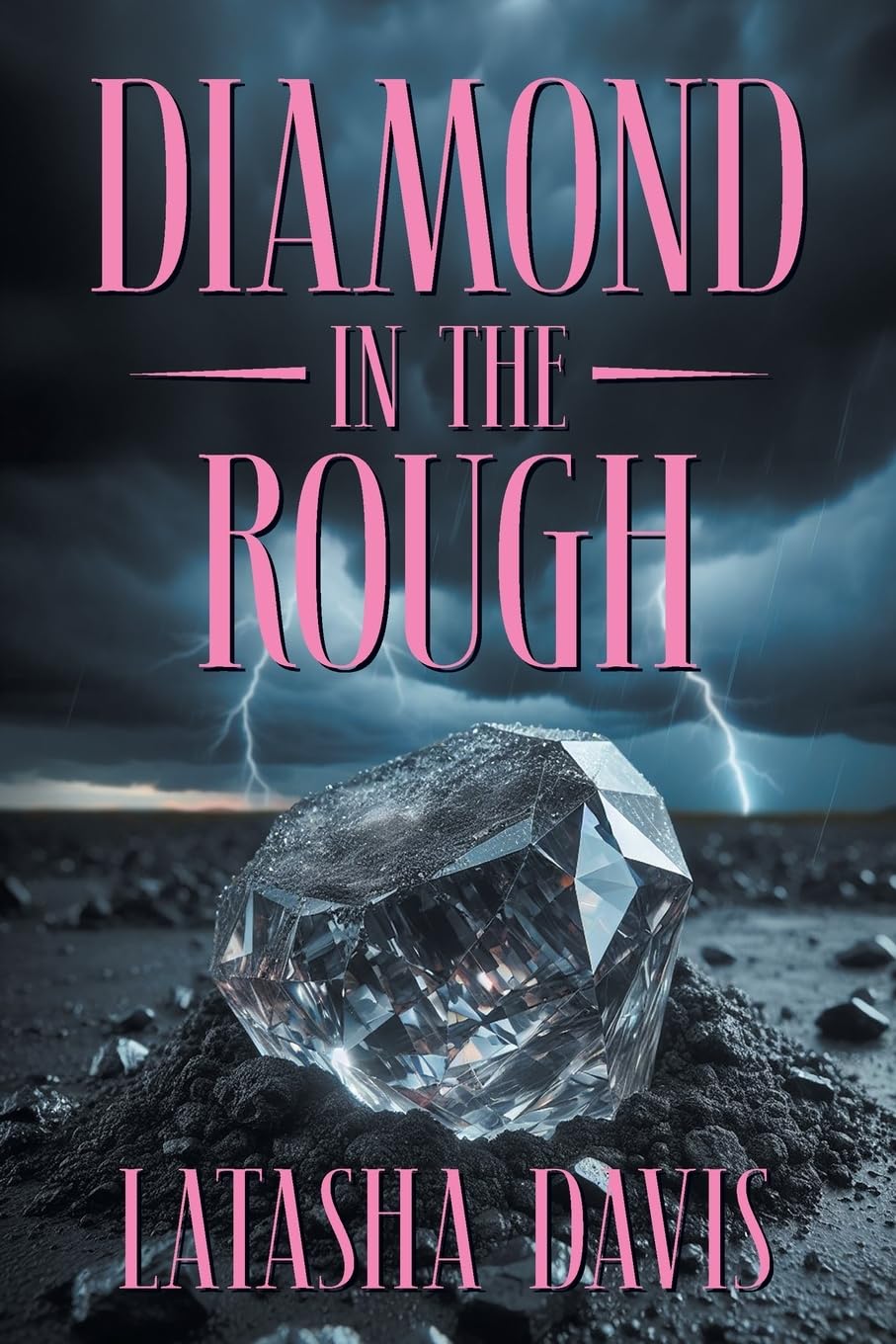 Latasha DavisDiamond in the Rough