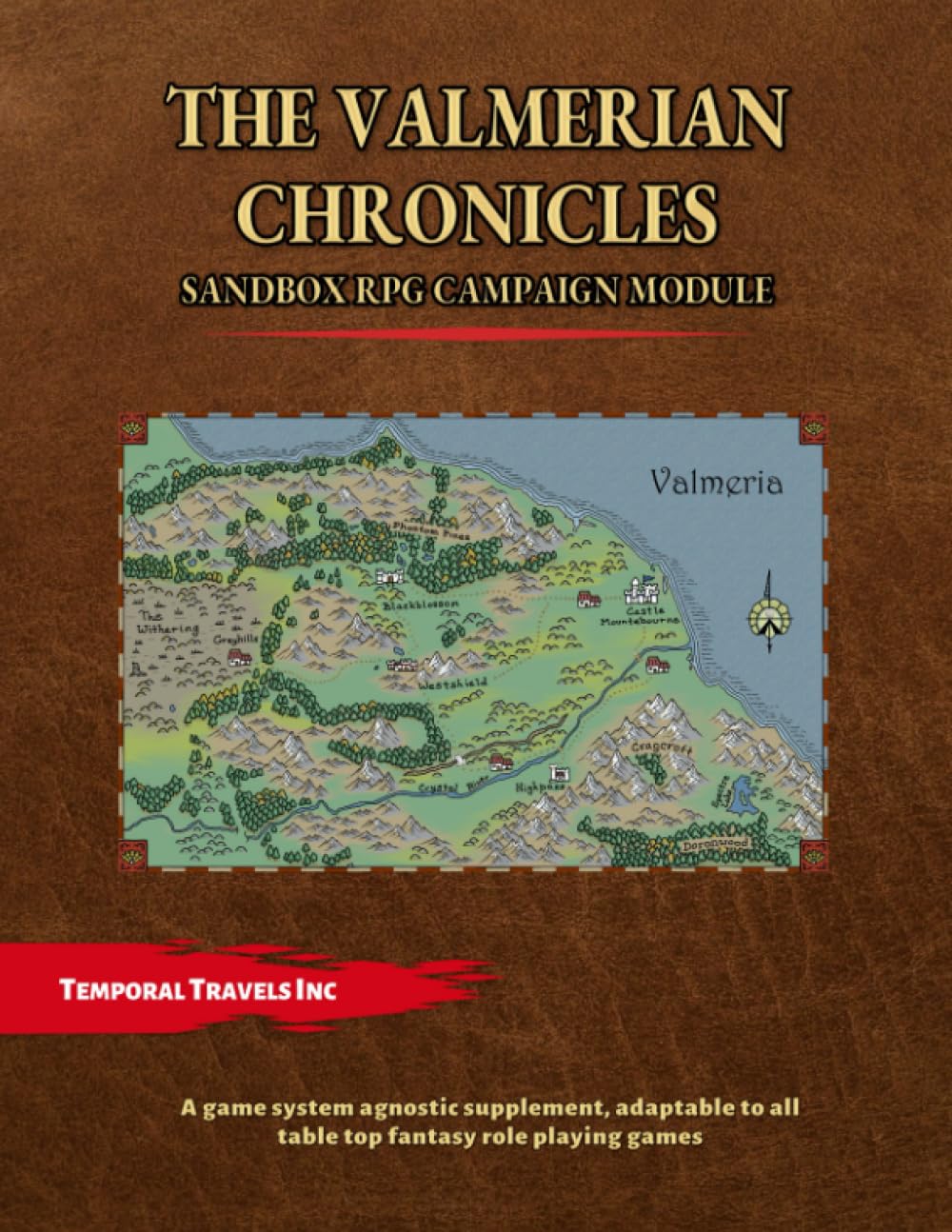 The Valmerian Chronicles: A fantasy RPG sandbox campaign meant for all game systems