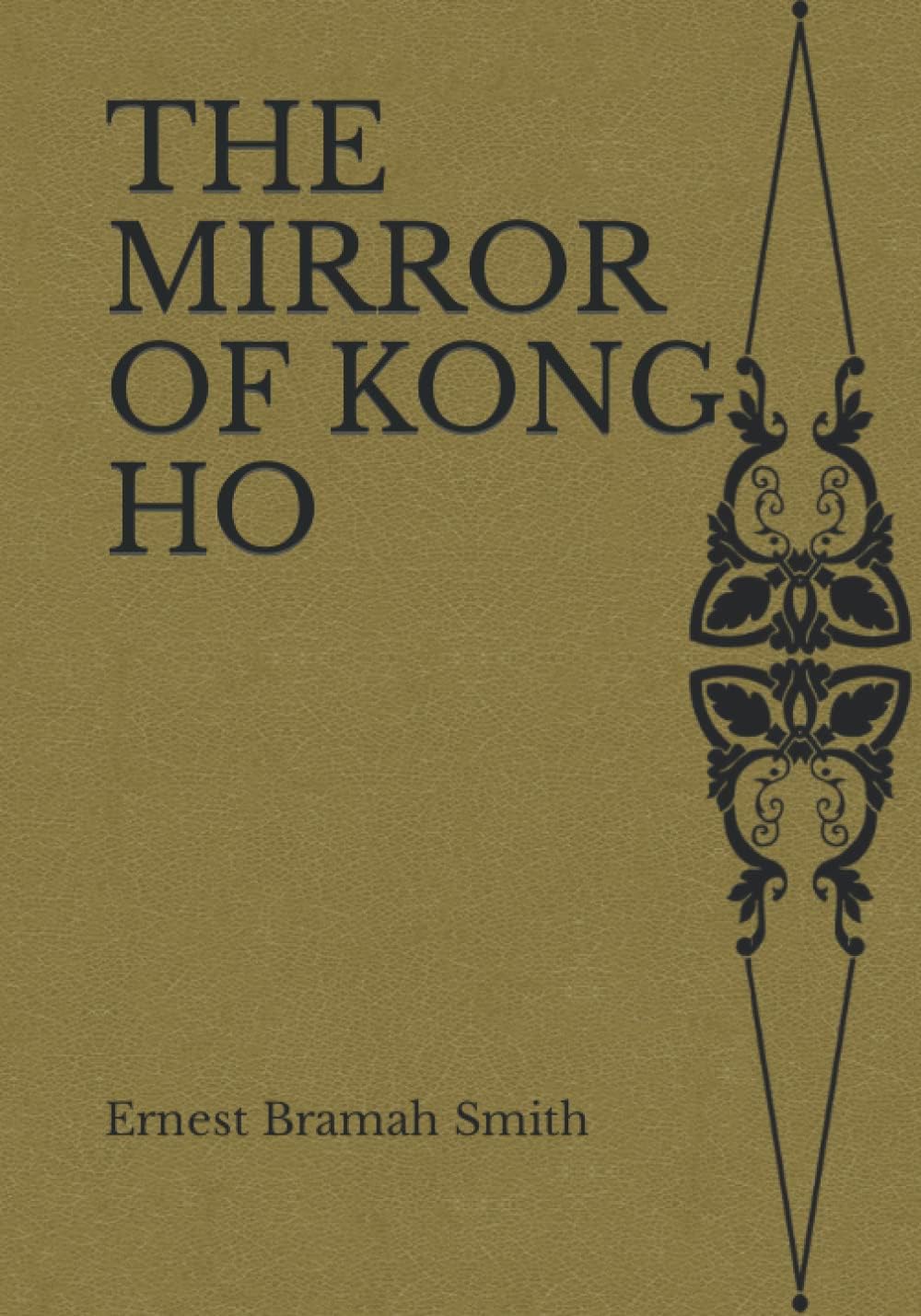 The Mirror of Kong Ho: Literature Heritage Series