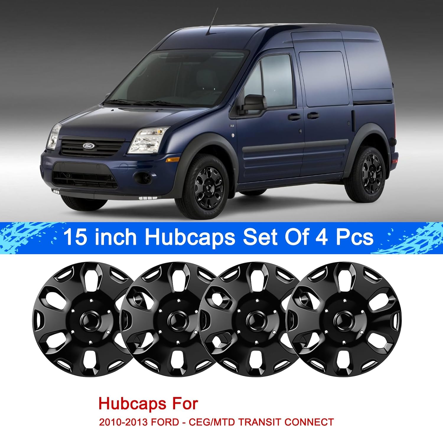 Hubcaps Compatible with 2010 2011 202 2013 Ford CEG/MTD Transit Connect; 15 inch Wheel Covers ;Set of 4 Packs (Glossy Black)