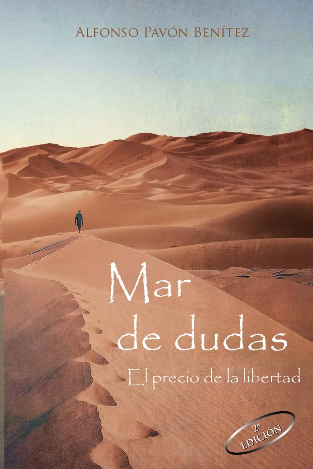 Mar de dudas: El precio de la libertad