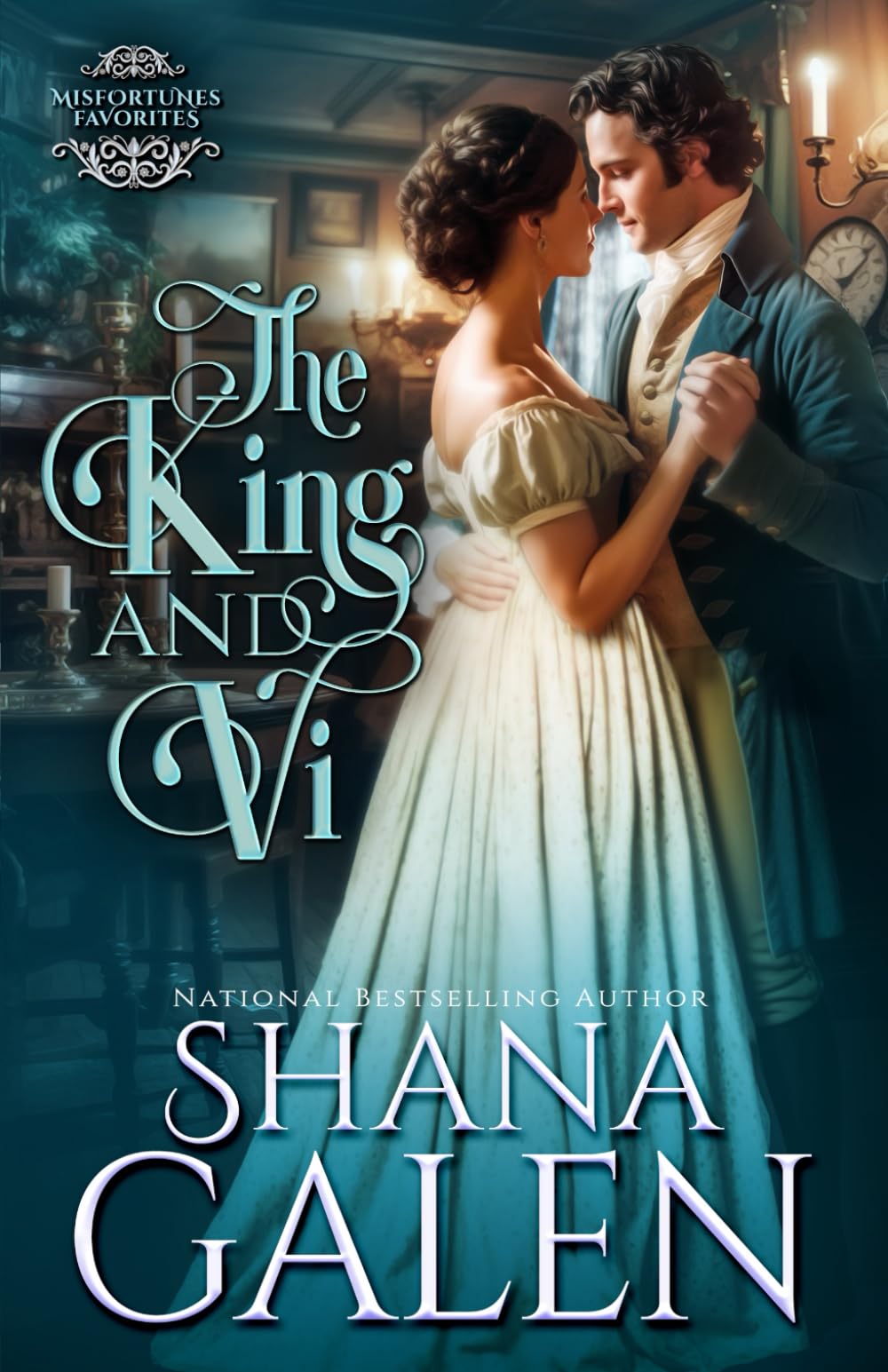 The King and Vi (Misfortune's Favorites)