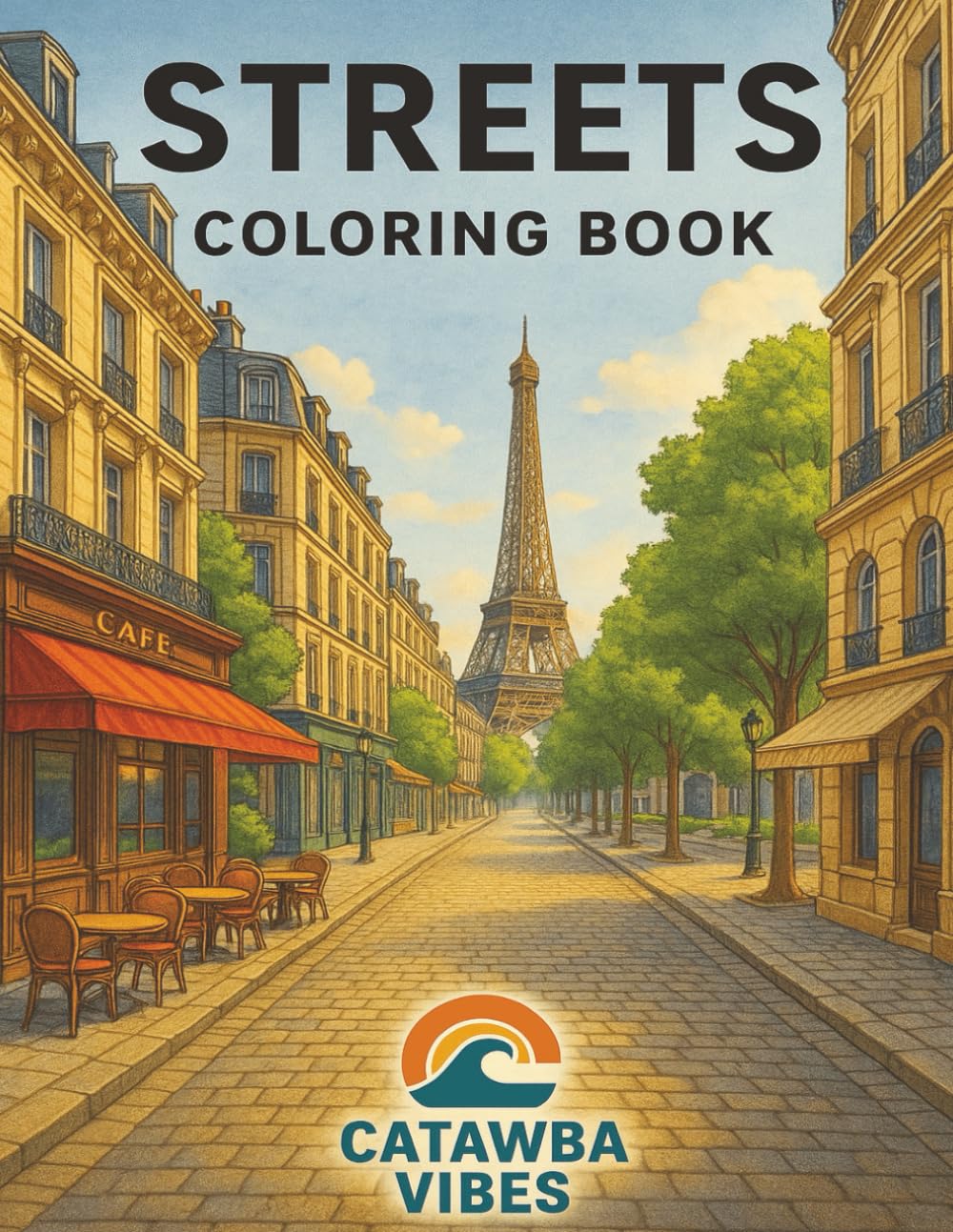 Catawba Vibes Streets Coloring Book (Catawba Vibes Coloring Book Series)