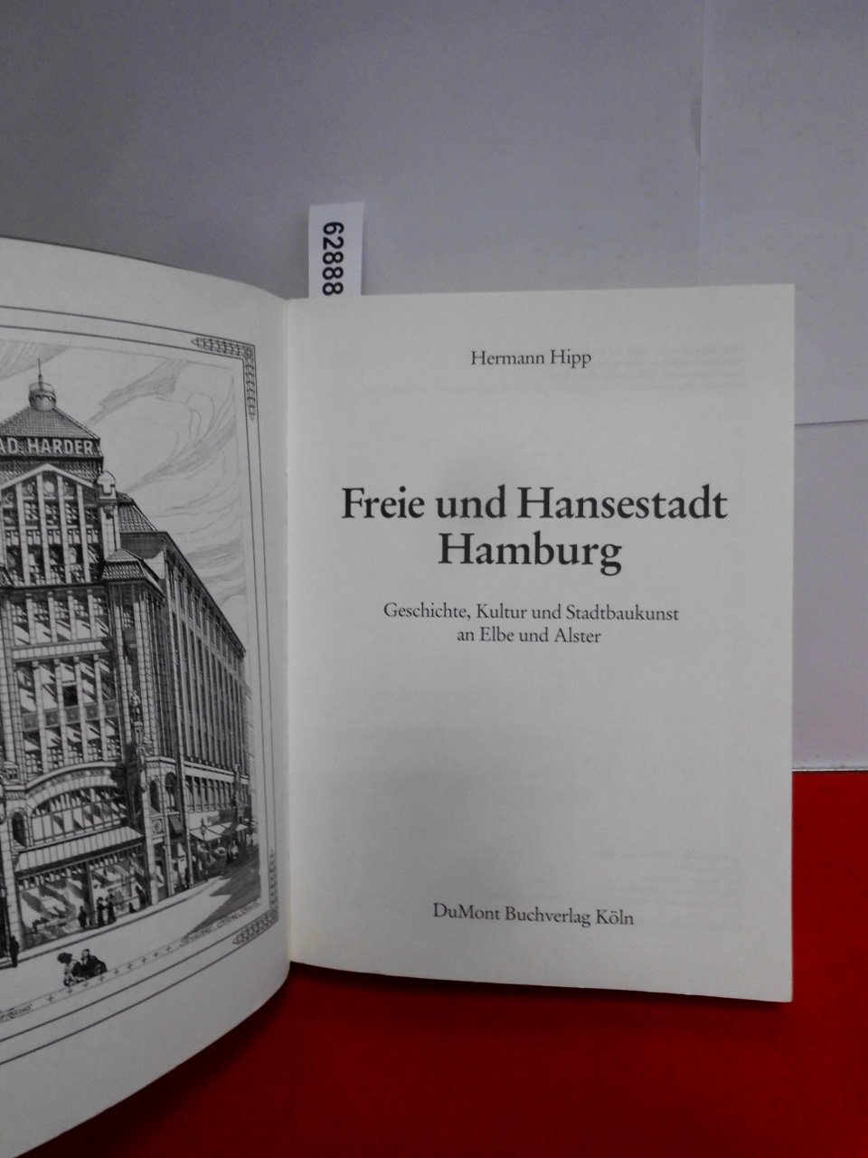 Freie und Hansestadt Hamburg: Geschichte, Kultur, Stadtbaukunst an Elbe und Alster (DUMONT Kunst-Reiseführer)