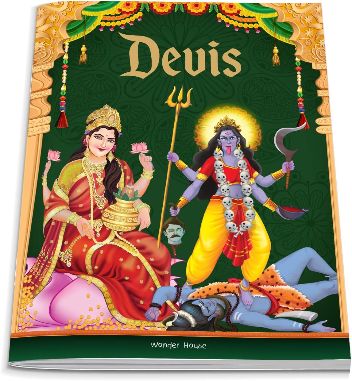 Tales from Devis For Children: Tales from Indian Mythology (Indian Mythology for Children)